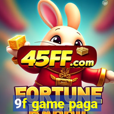 9f game paga